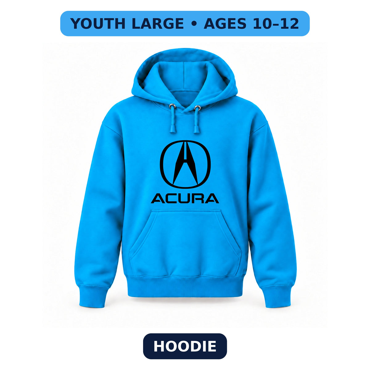 Acura - Youth Large Hoodie (Ages 10–12) | Color: Turquoise