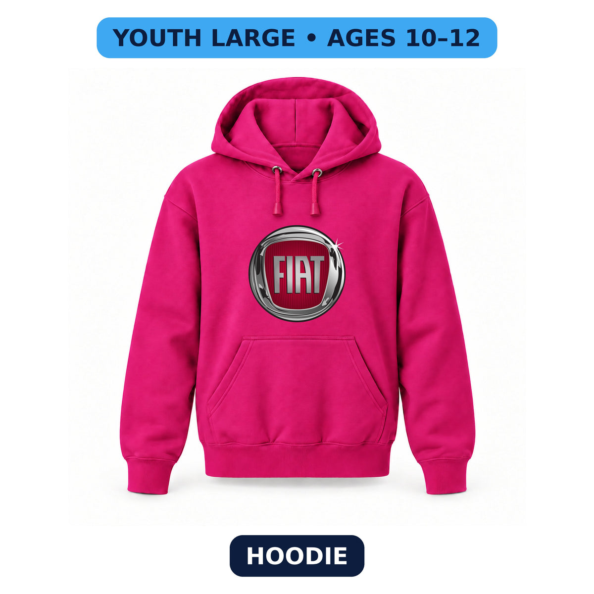 Fiat - Youth Large Hoodie (Ages 10–12) | Color: Hot Pink