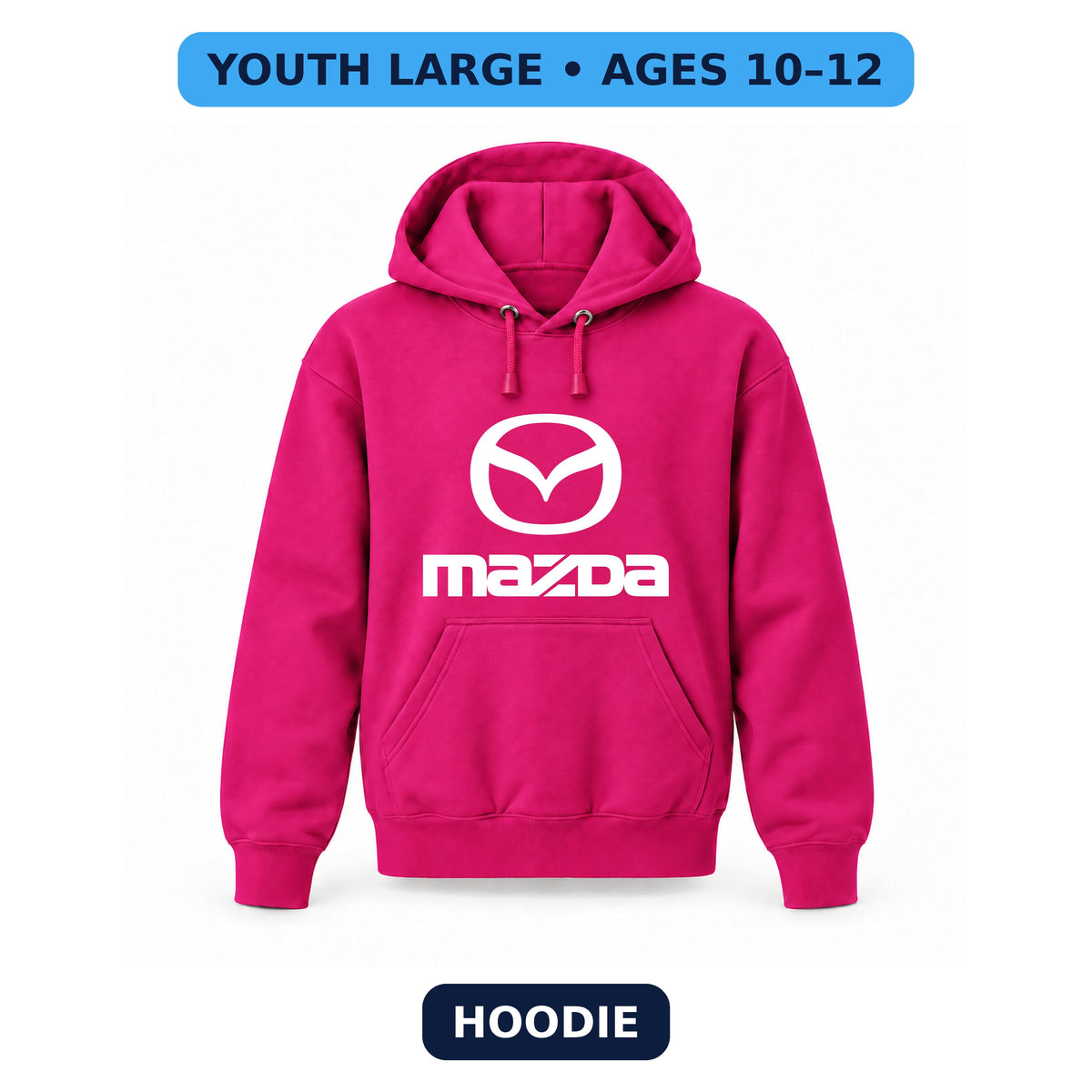 Mazda - Youth Large Hoodie (Ages 10–12) | Color: Hot Pink